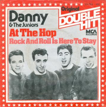 DANNY & THE JUNIORS – At The Hop (MCA Records/NL) beschikbaar voor biedingen