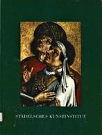 Städelsches Kunstinstitut und der Stadt Frankfurt, Ophalen of Verzenden, Gelezen, Schilder- en Tekenkunst