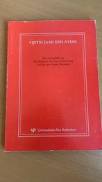 Vijftig jaar erflaters - Jan en Annie Romein, Boeken, Ophalen of Verzenden, Zo goed als nieuw