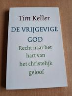 Tim Keller - De vrijgevige God, Boeken, Ophalen of Verzenden, Zo goed als nieuw, Tim Keller