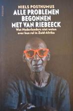 Niels Posthumus - Alle problemen begonnen met Van Riebeeck, 20e eeuw of later, Afrika, Nieuw, Ophalen of Verzenden