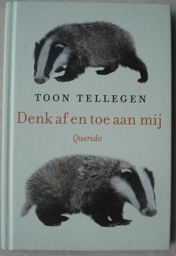 Toon Tellegen - Denk af en toe aan mij beschikbaar voor biedingen