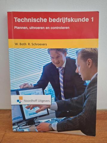 W. Both en R. Schroevers - Technische bedrijfskunde 1 beschikbaar voor biedingen
