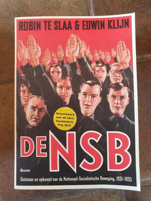 De NSB - Robin te Slaa & Edwin Klijn, Boeken, Geschiedenis | Vaderland, Zo goed als nieuw, 20e eeuw of later, Ophalen of Verzenden
