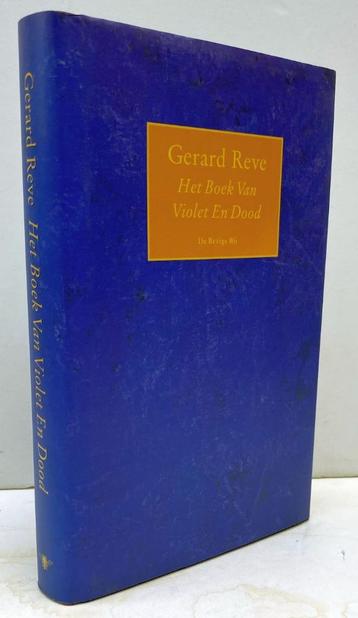 Reve, Gerard - Het boek van Violet en Dood (2003) beschikbaar voor biedingen