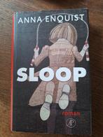 'Sloop' Anna Enquist,  hardcover, Ophalen of Verzenden, Zo goed als nieuw