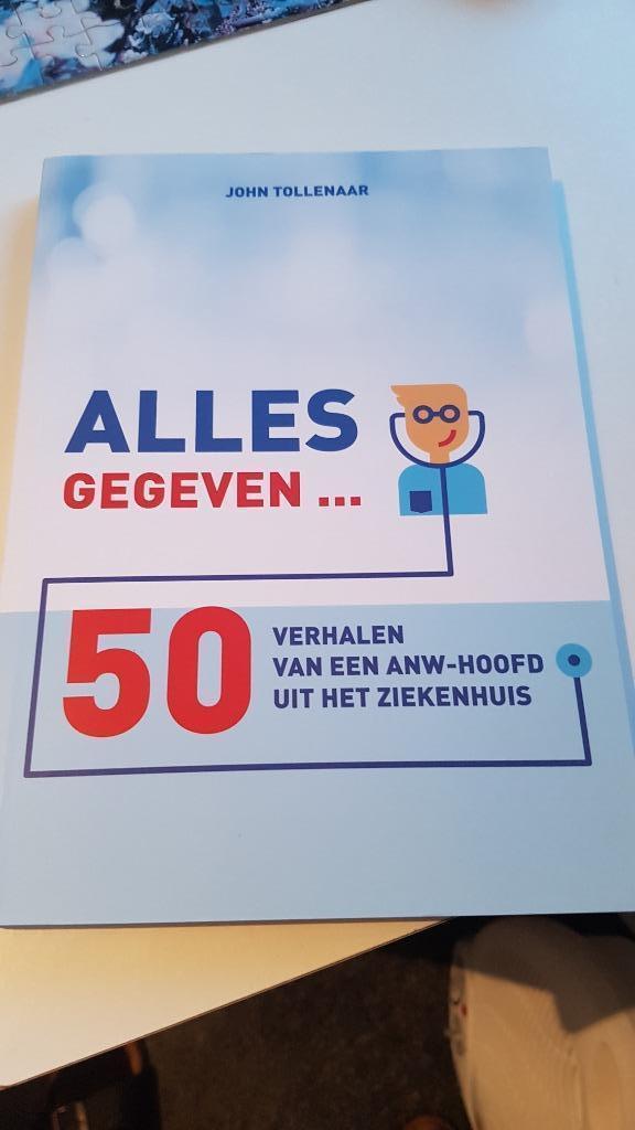 Alles gegeven... John Tollenaar, Boeken, Essays, Columns en Interviews, Nieuw, Eén auteur, Ophalen of Verzenden