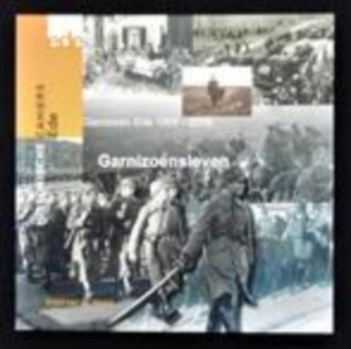 Garnizoensleven Ede 1906 - 2006 door Evert van de Weerd, Boeken, Oorlog en Militair, Nieuw, Landmacht, Ophalen of Verzenden
