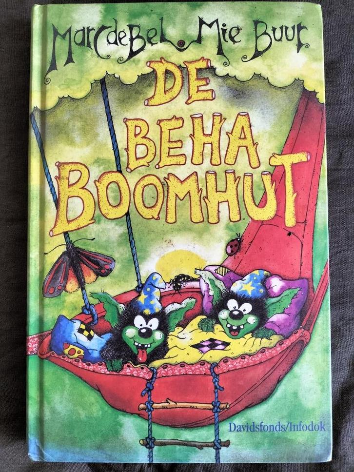 Marc de Bel - De Beha Boomhut, Boeken, Kinderboeken | Jeugd | onder 10 jaar, Zo goed als nieuw, Fictie algemeen, Ophalen of Verzenden