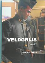 Gezocht: Veldgrijs deel 2 door M.C. Farla, Ophalen of Verzenden, Overige soorten, Nederland, Boek of Tijdschrift