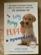 Easy Peasy Puppy Opvoeding - Steve Mann, Boeken, Dieren en Huisdieren, Honden, Ophalen of Verzenden, Steve Mann, Gelezen