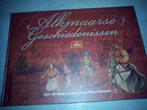 Alkmaar 750 jaar: Alkmaarse Geschiedenissen Koolwijk Burgert, Ophalen of Verzenden, 15e en 16e eeuw, Zo goed als nieuw