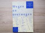 Wegen en overwegen  Handleiding intake maatschappelijk werk, Ophalen of Verzenden, Beta, Gelezen, HBO