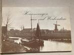 T.K. Herinneringen aan Oud Werkendam  en Oud Werkendam, Ophalen of Verzenden, 20e eeuw of later, Gelezen