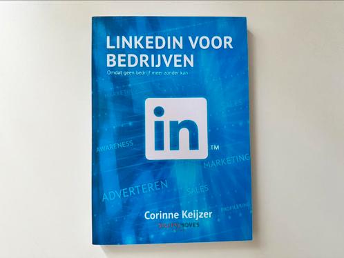 LinkedIn voor bedrijven - Corinne Keijzer, Boeken, Economie, Management en Marketing, Zo goed als nieuw, Ophalen of Verzenden