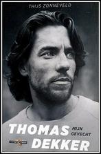 Thomas Dekker: Mijn gevecht., Ophalen of Verzenden, Gelezen, Lopen en Fietsen
