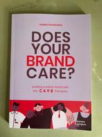 Does Your Brand Care? - Isabel Verstraete, Ophalen of Verzenden, Zo goed als nieuw, Economie en Marketing