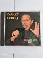 5051 robert leroy - meervaart live 2001, Ophalen of Verzenden, Zo goed als nieuw, Levenslied of Smartlap
