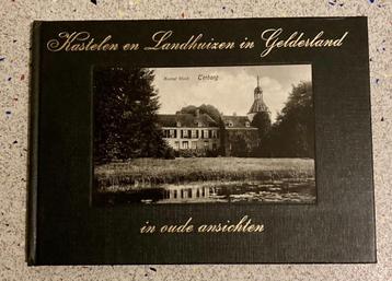 Kastelen en Landhuizen in Gelderland in oude ansichten beschikbaar voor biedingen
