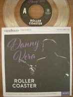 Danny Vera (Roller Coaster), Ophalen of Verzenden, Zo goed als nieuw, Overige formaten, Pop