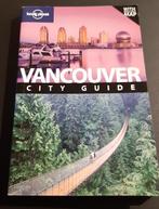 Vancouver Lonely Planet City Guide Reisgids 256 blz. Canada, Gelezen, Ophalen of Verzenden, Lonely Planet, Lonely planet