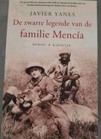 Javier Yanes - de zwarte legende van de familie mencía, Ophalen of Verzenden, Gelezen, Europa overig