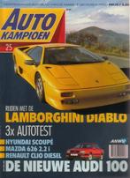 Autokampioen 25 1990 : Audi 100 C4 - Lancia Dedra - Hyundai, Ophalen of Verzenden, Gelezen, Algemeen