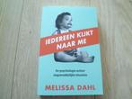 Melissa Dahl - Iedereen kijkt naar me, Verzenden, Zo goed als nieuw