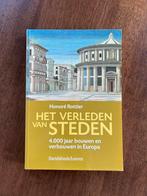 Het Verleden van Steden - Honoré Rottier, Boeken, Ophalen of Verzenden, 20e eeuw of later, Zo goed als nieuw