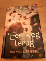 Een weg terug van Ina van der Beek, Ophalen of Verzenden, Zo goed als nieuw