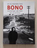 en zij noemden hem BONO - 1982 - heden - Bert van der Kamp, Bert van der Kamp, Artiest, Ophalen of Verzenden, Zo goed als nieuw