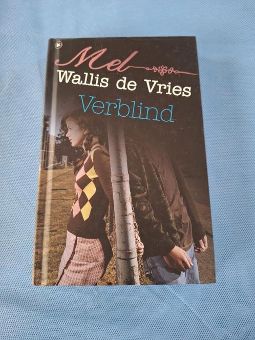 Verblind, Mel Wallis de Vries, Boeken, Kinderboeken | Jeugd | 13 jaar en ouder, Zo goed als nieuw, Ophalen of Verzenden