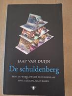 De schuldenberg - Jaap van Duijn, Gelezen, Ophalen of Verzenden, Jaap van Duijn, Economie en Marketing