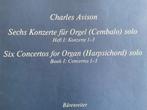 400: Charles Avision 2 delen Orgel en Clavecimbel, Verzenden, Zo goed als nieuw, Religie en Gospel, Piano