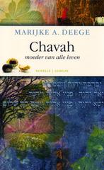 Chavah - Marijke A. Deege / 9789060675243, Boeken, Ophalen of Verzenden, Zo goed als nieuw, Marijke A. Deege, Nederland
