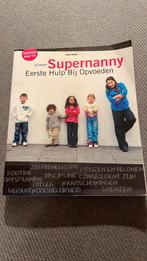 Supernanny Eerste Hulp Bij Opvoeden / Jo Frost, Ophalen of Verzenden, Zo goed als nieuw