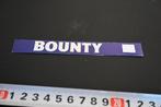 sticker BOUNTY, Ophalen, Zo goed als nieuw