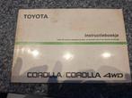 Instructieboekje Toyota Corolla en Corolla 4WD, Ophalen of Verzenden