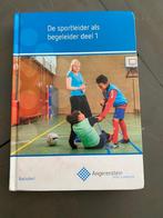 a27 – boek DE SPORTLEIDER ALS BEGELEIDER DEEL 1, Ophalen of Verzenden, Gelezen, Overige niveaus