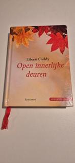 Open innerlijke deuren - Eileen Caddy, Spiritualiteit algemeen, Ophalen of Verzenden, Zo goed als nieuw, Eileen Caddy