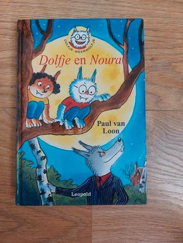 Paul van Loon - Dolfje en Noura - Dolfje Weerwolfje dl 19 beschikbaar voor biedingen