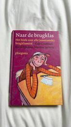 Caja Cazemier - Naar de brugklas, Non-fictie, Zo goed als nieuw, Caja Cazemier; Karel Eykman; Martine Letterie, Ophalen of Verzenden