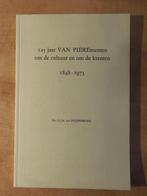 125 jaar boekhandel Van Piere, Eindhoven (1848-1973), Boeken, Geschiedenis | Stad en Regio, Ophalen of Verzenden, Zo goed als nieuw