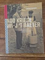 Noo kriege wi-j 't baeter, 20e eeuw of later, Ophalen of Verzenden, Zo goed als nieuw, Annegreet van Bergen