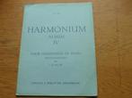 HARMONIUM ALBUM 4 -HARMONIUM OF PIANO -ARR.L.M.BLAAUW, Muziek en Instrumenten, Bladmuziek, Piano, Les of Cursus, Gebruikt, Ophalen of Verzenden