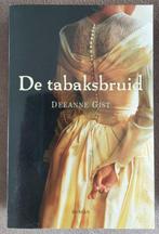 Deeanne Gist - De tabaksbruid, Boeken, Ophalen of Verzenden, Gelezen