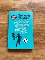Jacques Vriens - Achtste-groepers huilen niet, Ophalen of Verzenden, Zo goed als nieuw, Jacques Vriens