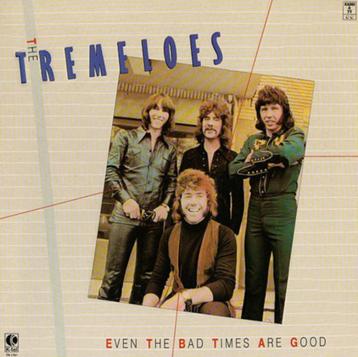 The Tremeloes – Even The Bad Times Are Good beschikbaar voor biedingen