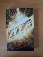 Age of Order - Julian North, Ophalen of Verzenden, Zo goed als nieuw, Julian North