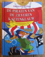 Geronimo Stilton: De piraten van de zilveren kattenklauw, Fictie algemeen, Geronimo Stilton, Ophalen of Verzenden, Zo goed als nieuw